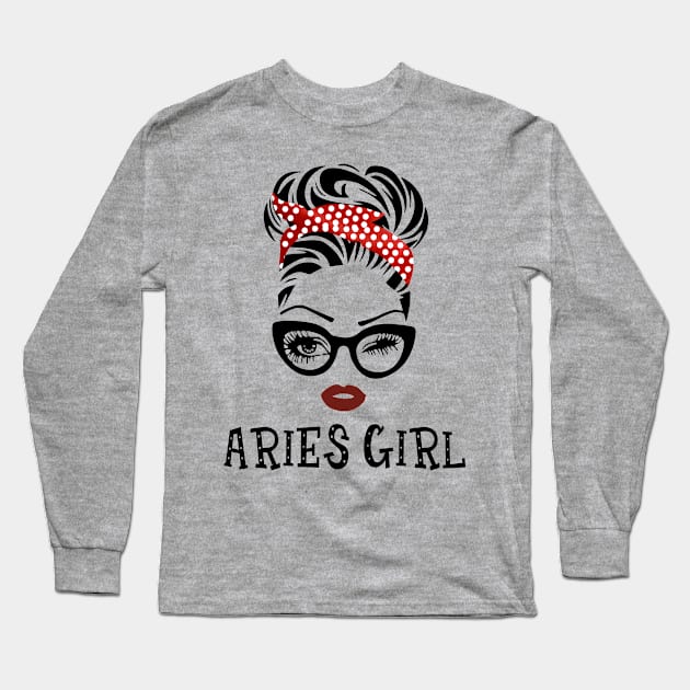 Aries Girl Gift - Aries Girl Long Sleeve T-Shirt by BTTEES